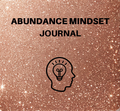 Abundance Mindset Journal ( 23 pages )